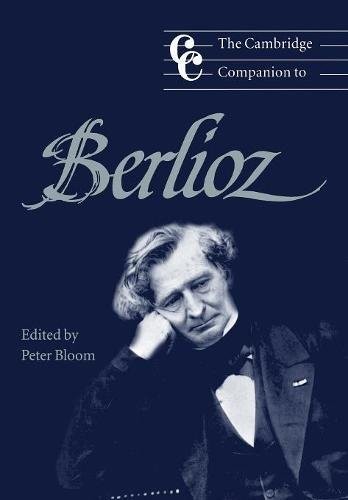 The Cambridge companion to Berlioz
