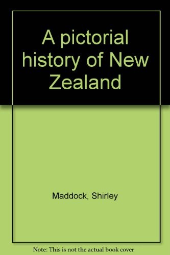 A pictorial history of New Zealand