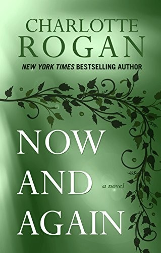 Now And Again (Thorndike Press Large Print Core Series)