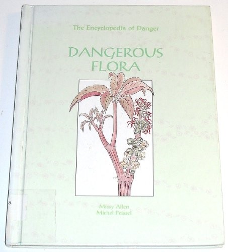Dangerous flora