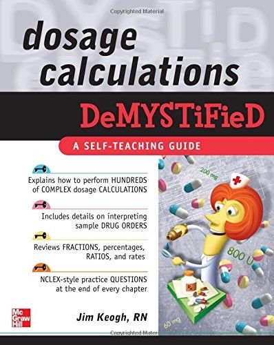Dosage calculations demystified