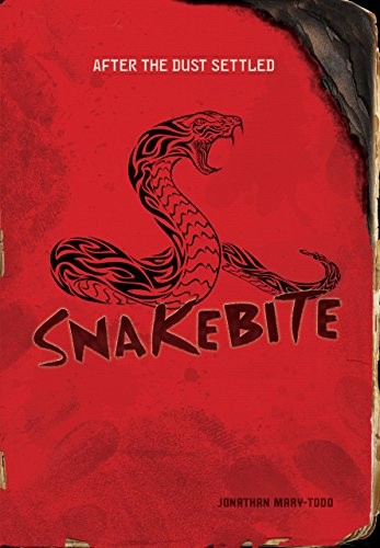Snakebite (After the Dust Settled)