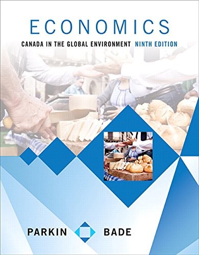 Economics: Canada in the Global Environment (9th Edition)