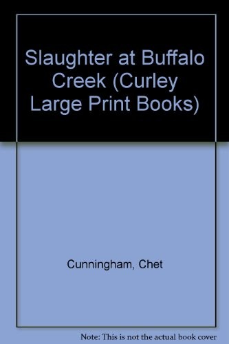 Slaughter at Buffalo Creek