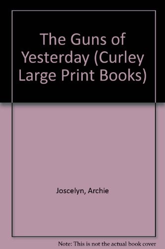 The guns of yesterday