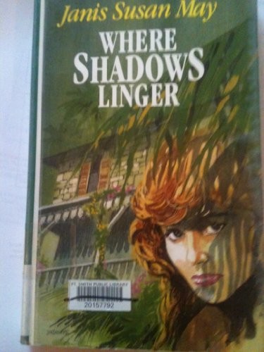 Where shadows linger