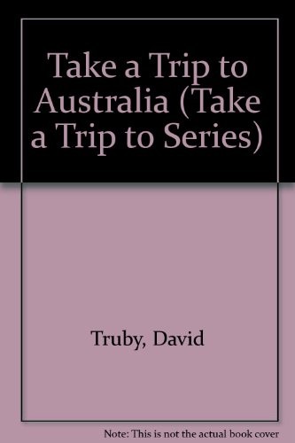 Take a trip to Australia