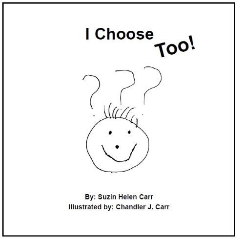 I Choose Too!