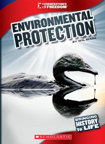 Environmental Protection (Cornerstones of Freedom)
