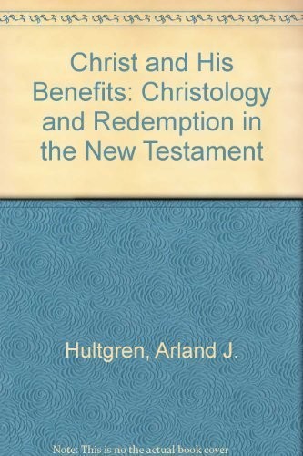 Christ and his benefits