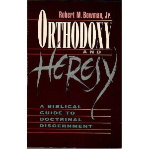 Orthodoxy & heresy