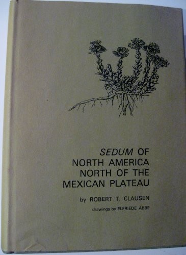 Sedum of North America north of the Mexican Plateau