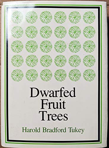 Dwarfed fruit trees for orchard, garden, and home