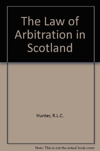 The law of arbitration in Scotland