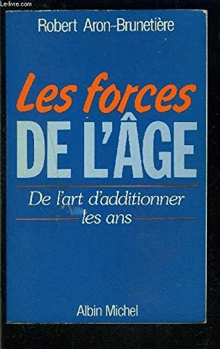 Les forces de l'âge