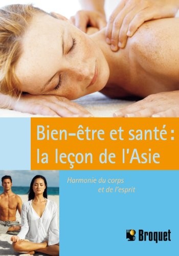 Bien-être et santé:la leçon del'Asie