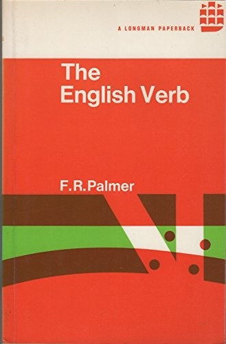 Linguistic Study of the English Verb (Linguistics Library)