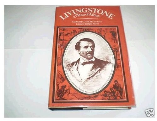 Livingstone: man of Africa