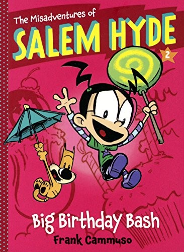 Big Birthday Bash (Turtleback School & Library Binding Edition) (Misadventures of Salem Hyde)