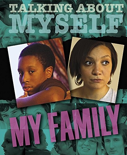 My Family (Talking About Myself)