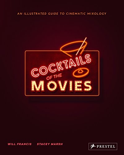Cocktails of the Movies
