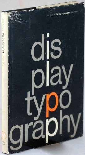 The theory and practice of typographic design