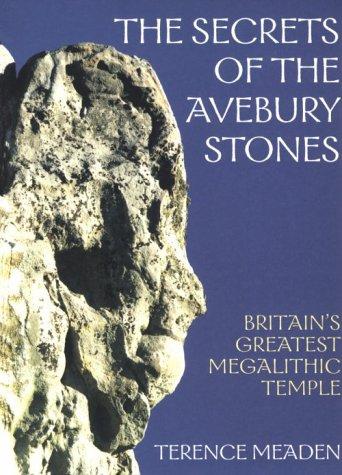 Secrets of the Avebury Stones