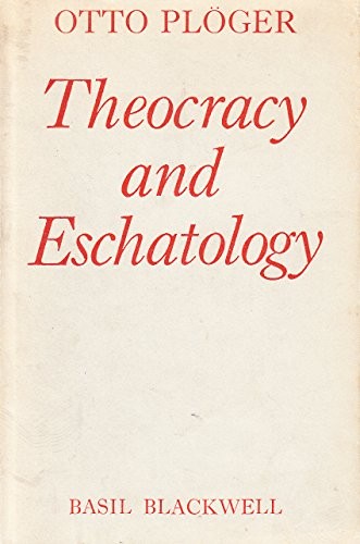 Theokratie und Eschatologie