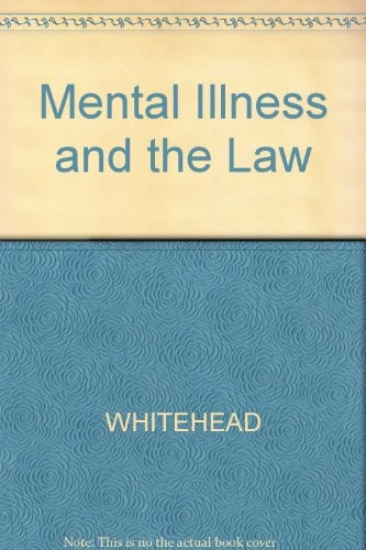Mental illness and the law