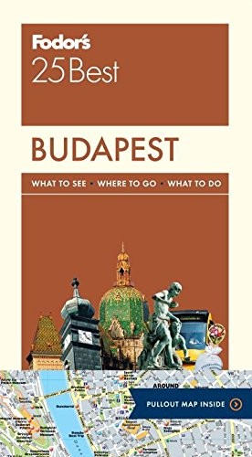 Fodor's Budapest 25 Best (Full-color Travel Guide)
