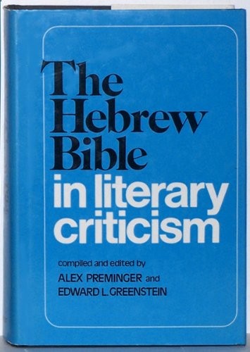 The Hebrew Bible in literary criticism