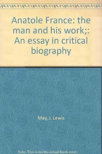 Anatole France, the man and his work