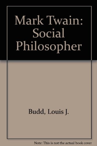 Mark Twain: social philosopher