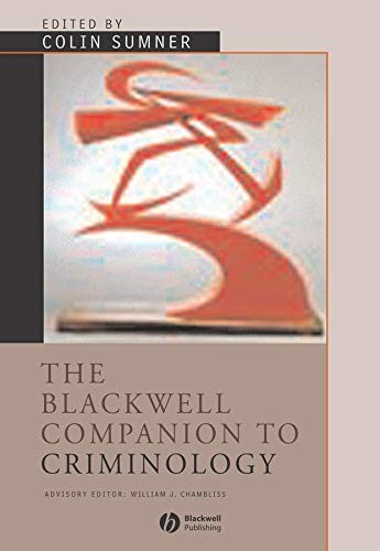 BLACKWELL COMPANION TO CRIMINOLOGY; ED. BY COLIN SUMNER
