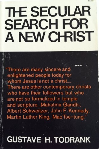 The secular search for a new Christ