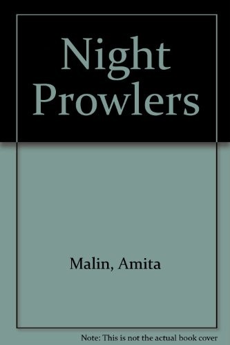 Night prowlers