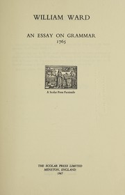 An essay on grammar, as it may be applied to the English language. In two treatises