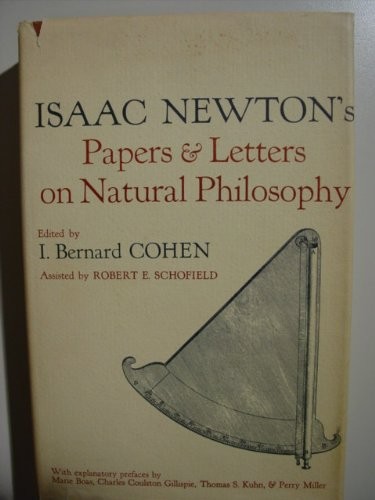 Isaac Newton's papers & letters on natural philosophy and related documents