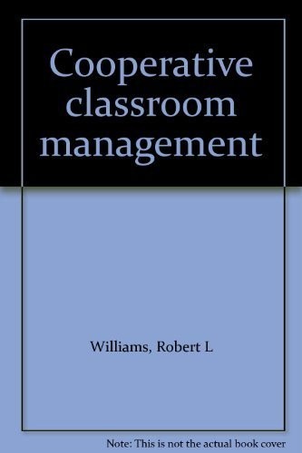 Cooperative classroom management