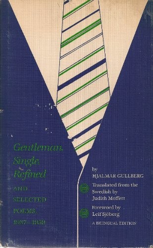 Gentleman, single, refined and selected poems, 1937-1959