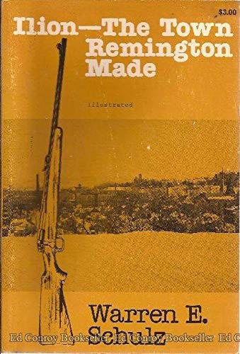 Ilion, the town Remington made