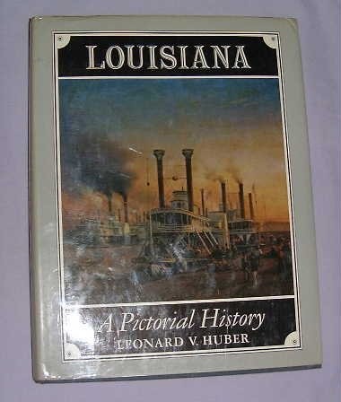 Louisiana, a pictorial history