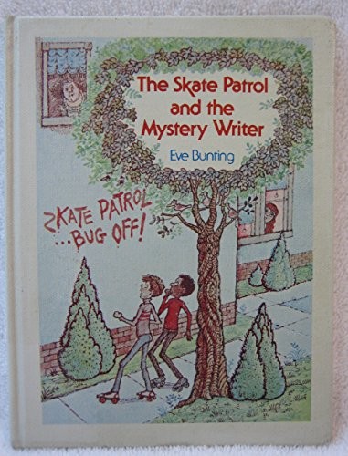The skate patrol and the mystery writer