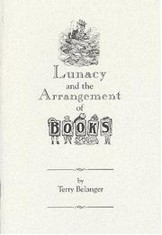 Lunacy and the arrangement of books
