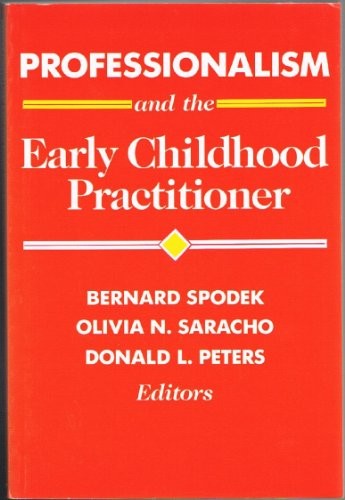 Professionalism and the early childhood practitioner