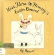 Miss Flora McFlimsey's Easter bonnet