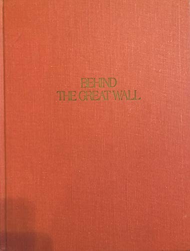 Behind the Great Wall