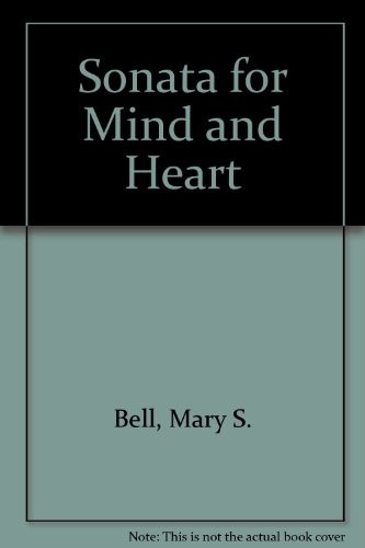 Sonata for mind and heart