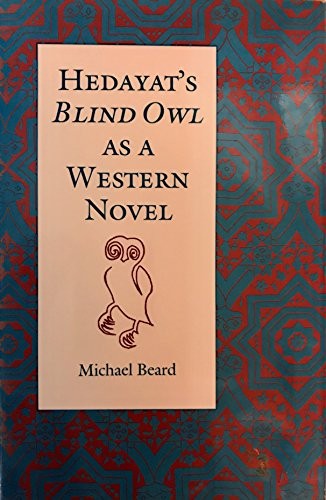 Hedayat's Blind owl as a Western novel