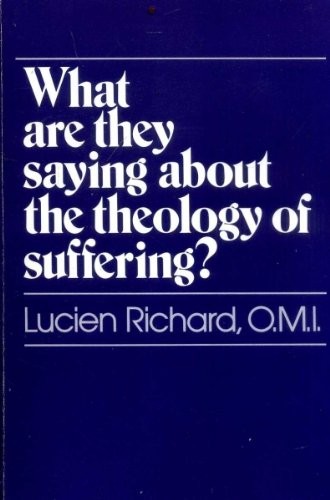 What are they saying about the theology of suffering?